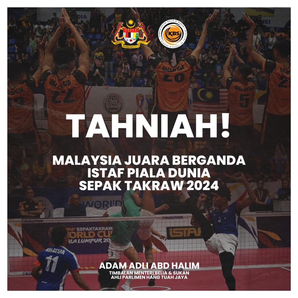 Tahniah! Malaysia Juara Berganda ISTAF Piala Dunia Sepak Takraw 2024